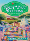 Cover image for Knot What You Think